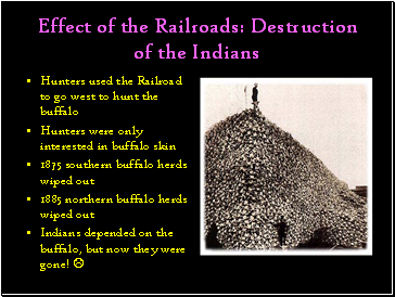 Effect of the Railroads: Destruction of the Indians