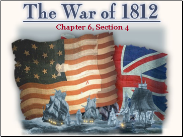 The War of 1812