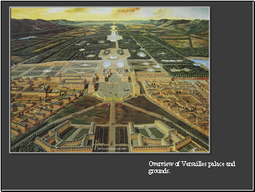 Overview of Versailles palace and grounds.