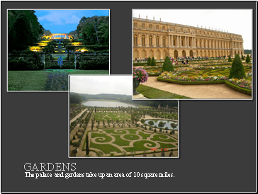 Gardens