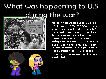 What was happening to U.S during the war?
