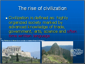 The rise of civilization