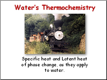 Water’s Thermochemistry