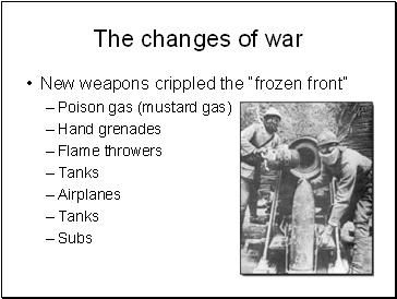 The changes of war