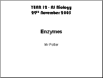 Enzymes