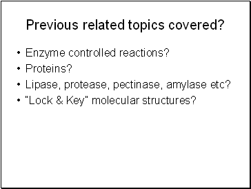 Previous related topics covered?