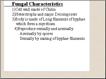 Fungal Characteristics