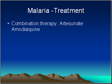 Malaria -Treatment