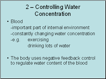 2 – Controlling Water Concentration