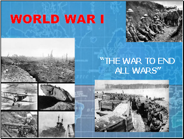 WORLD WAR I