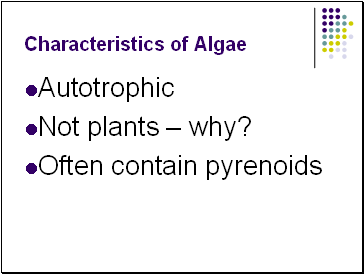 Characteristics of Algae