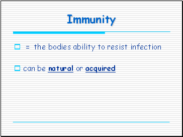 Immunity