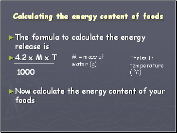 Calculating the energy content of foods