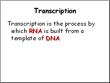 Transcription