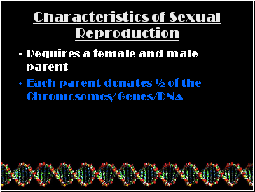 Characteristics of Sexual Reproduction