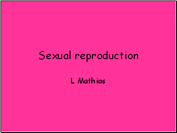 Sexual reproduction