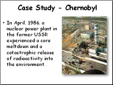 Case Study - Chernobyl