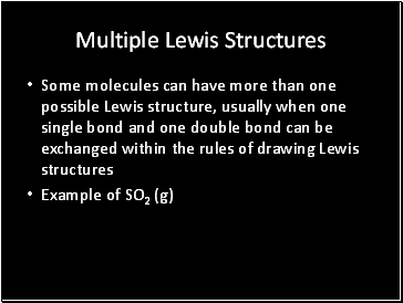 Multiple Lewis Structures
