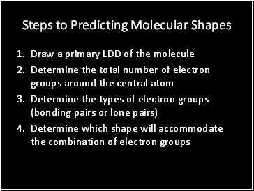 Steps to Predicting Molecular Shapes