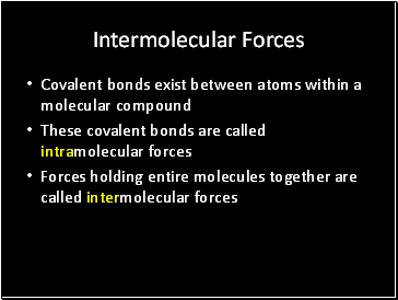 Intermolecular Forces