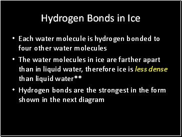 Hydrogen Bonds in Ice