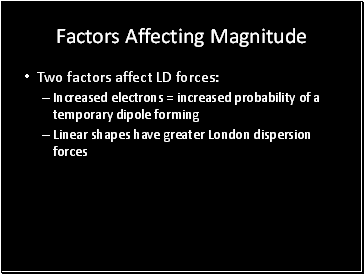 Factors Affecting Magnitude