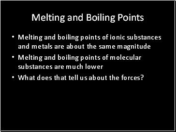 Melting and Boiling Points