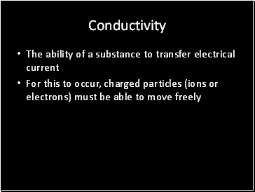 Conductivity