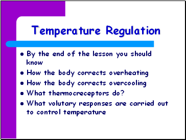 Temperature Regulation