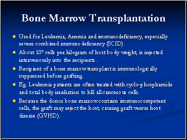 Bone Marrow Transplantation