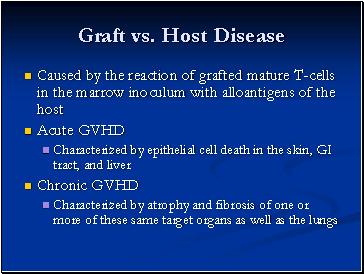 Graft vs. Host Disease