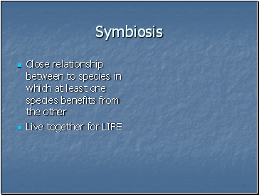 Symbiosis