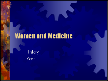 Women and Medicine