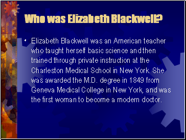 Who was Elizabeth Blackwell?