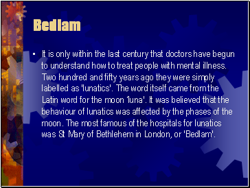 Bedlam