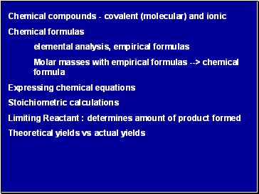 Chemical compounds - covalent (molecular) and ionic