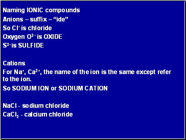 Naming IONIC compounds