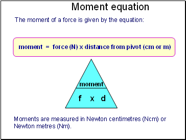 Moment equation