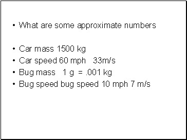 What are some approximate numbers
