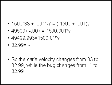 1500*33 + .001*-7 = ( 1500 + .001)v