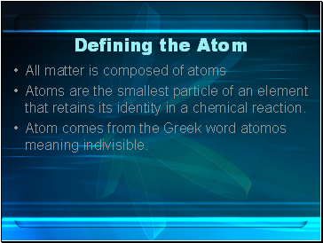 Defining the Atom