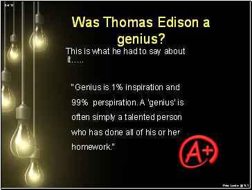 Was Thomas Edison a genius?