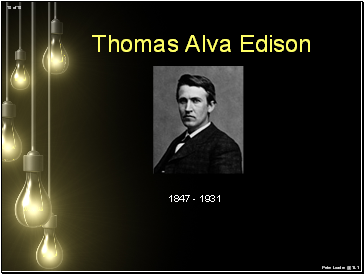 Thomas Alva Edison