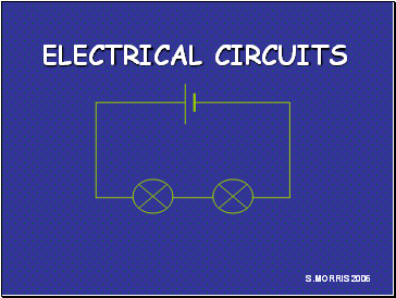 Electrical Circuits