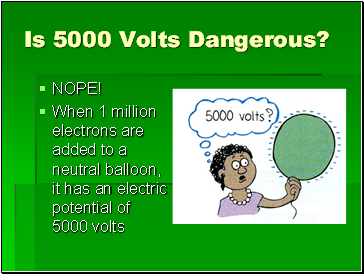 Is 5000 Volts Dangerous?