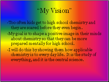 My Vision