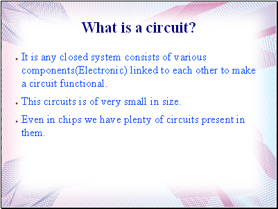 What is a circuit?