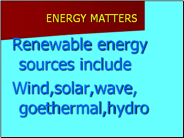 Energy matters