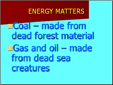 ENERGY MATTERS