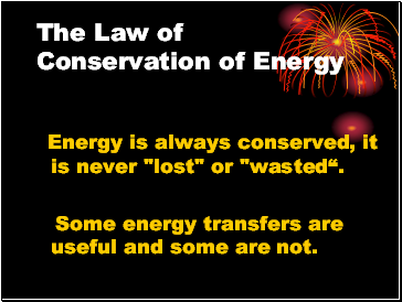 The Law of Conservation of Energy